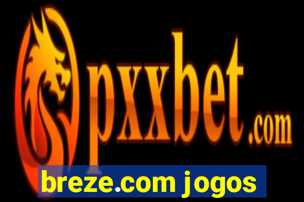 breze.com jogos